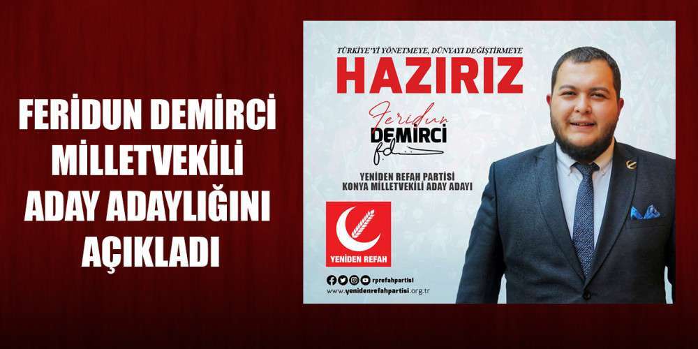 Demirci Adaylığını açıkladı