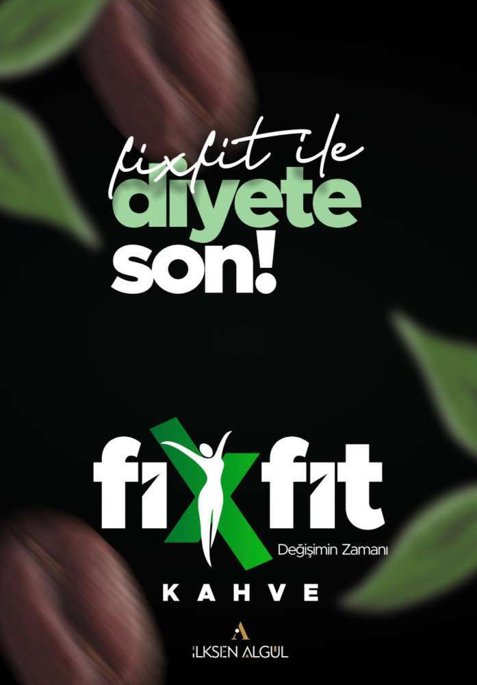 İlksen, Fixfit ile zayıflatıyor